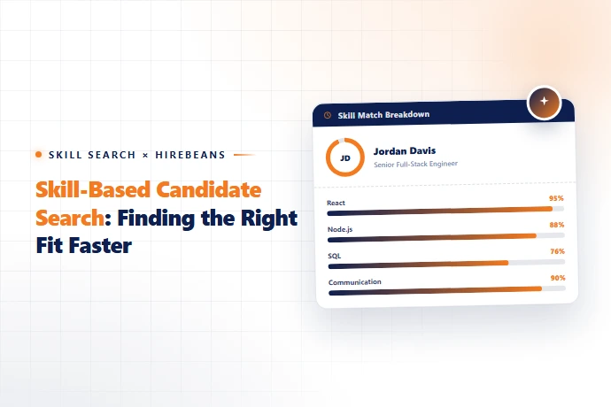 Skill-Based Candidate Search: Finding the Right Fit Faster