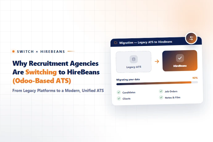 Why Recruitment Agencies Are Switching from Bullhorn and Vincere to HireBeans (Odoo-Based ATS)