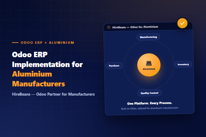 Odoo ERP Implementation for Aluminium Manufacturers